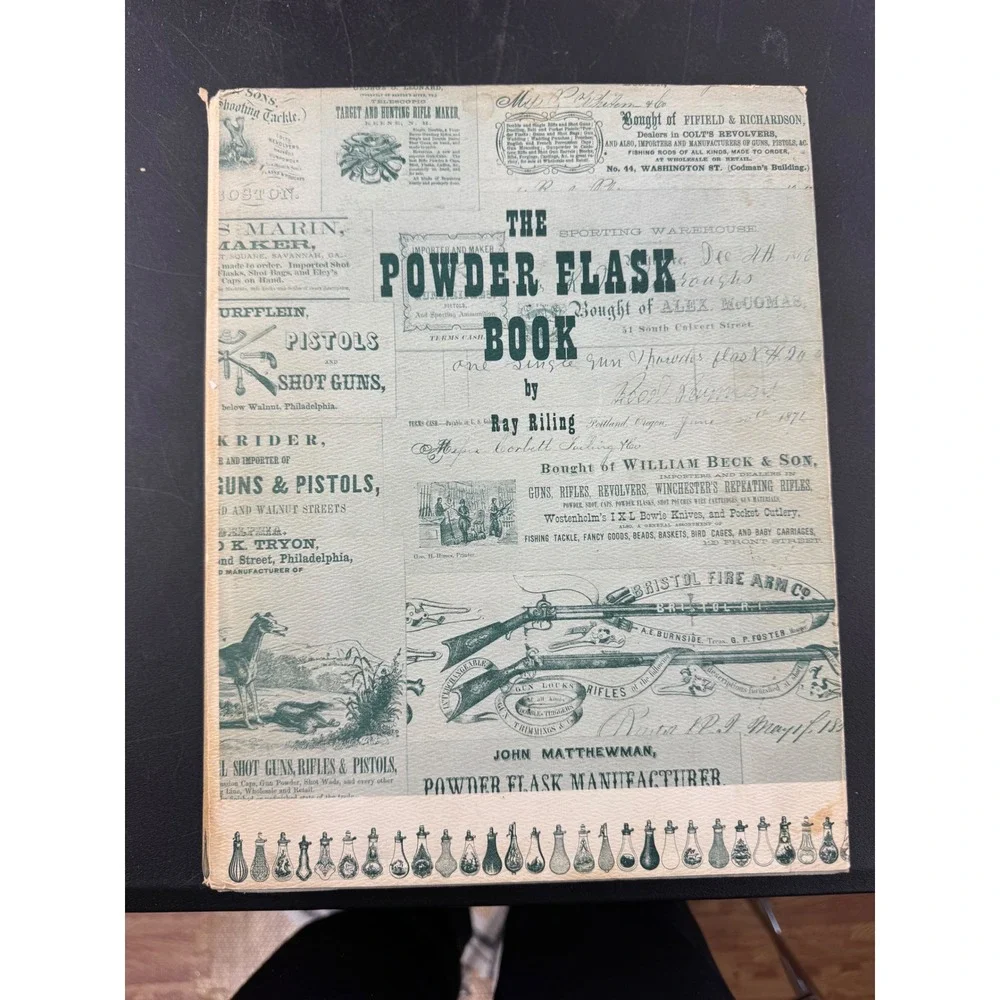 The Powder Flask Book by Ray Riling Antique Firearm Collector Edition 1953‎